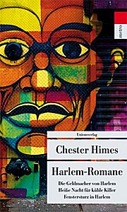 Harlem-Romane: Die Geldmacher von Harlem, Heisse Nacht für coole Killer, Fenstersturz in Harlem 