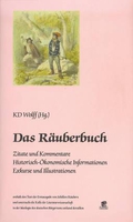 Das Räuberbuch .  Zitate und Kommentare, Historisch-Ökonomische Informationen, Exkurse und Illustrationen