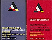 Die unsichtbare Tradition. Ein Beitrag zur Geschichte der deutschen Strafjustiz von 1779 bis heute. Zwei Bände