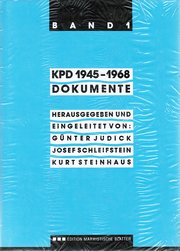 KPD 1945-1968. Dokumente. Bd. 1: 1945-1952. Bd. 2: 1953-1968