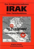 Das Kriegsunternehmen Irak - eine Zwischenbilanz 