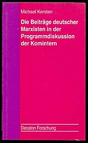 Die Beiträge deutscher Marxisten in der Programmdiskussion der Komintern