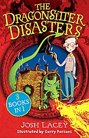 The Dragonsitter Disasters: 3 Books in 1 (The Dragonsitter series, Band 1)