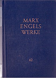 Marx Engels Werke - MEW - Band 42 Ökonomische Manuskripte 1857/1858