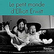 Le petit monde d'Elliott : Irrésistible Elliott Erwitt