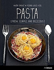 Pasta: Fresh, Simple and Magnificent Recipes (2015)