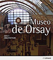 Musee d'Orsay, Art et Architecture (Espagnol)
