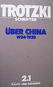 Schriften 2/1. Schriften über China 1924-1928