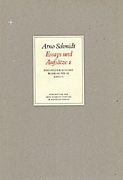 Bargfelder Ausgabe. Arno Schmidt Stiftung im Suhrkamp Verlag. Werkgruppe I-IV: Werke, Bargfelder Ausgabe, Werkgr.3, 4 Bde. Ln, Bd.3, Essays und Aufsätze
