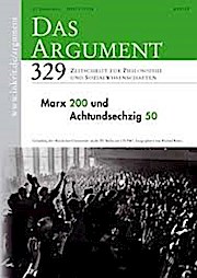 Das Argument 329 Heft 5/2018  60. Jahrgang  Marx 200 und Achtundsechzig 50