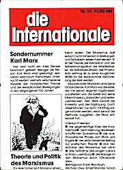 Die Internationale. Theoretische Zeitschrift der Gruppe Internationale Marxisten (GIM) - Deutsche Sektion der Internationale.
