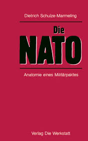 Die NATO. Anatomie eines Militärpaktes.