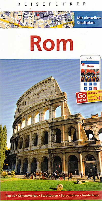 Rom: Reiseführer mit Reise-App (Go Vista Plus)