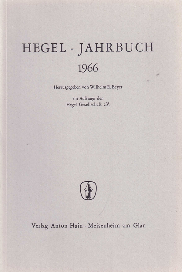 Hegel-Jahrbuch 1966. Hrsg. im Auftrag der Hegel-Gesellschaft e.V.
