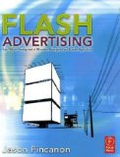 Flash Advertising: Flash Platform Development of Microsites, Advergames and Branded Applications