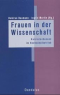 Frauen in der Wissenschaft. Karrierechancen im Hochschulbetrieb