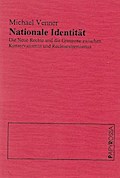 Nationale Identität. Die neue Rechte und die Grauzone zwischen Konservatismus und Rechtsextremismus