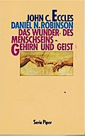 Das Wunder des Menschseins, Gehirn und Geist